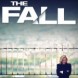 The Fall saison 3 - derni�res nouvelles