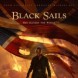 Une saison de feu pour le retour de Black Sails